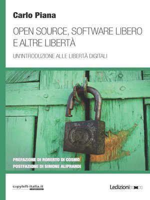 cover image of Open source, software libero e altre libertà